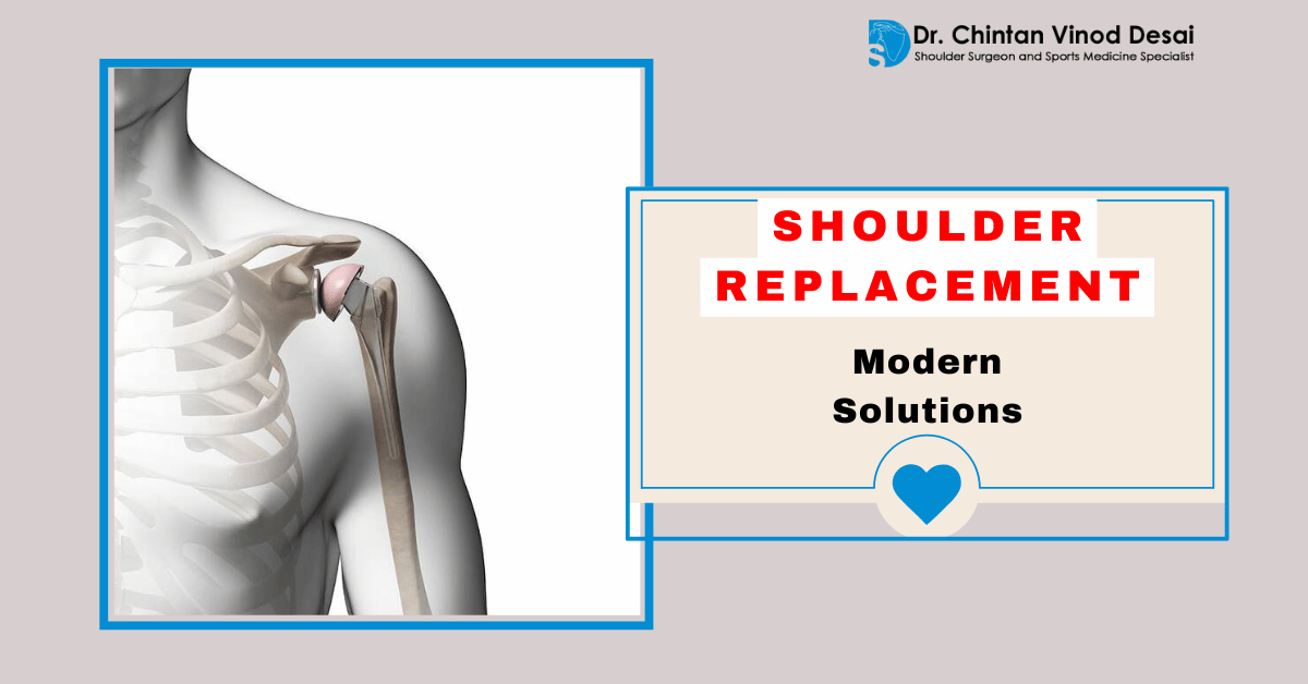 Shoulder Replacement Surgery: Modern Solutions for Pain-Free Living