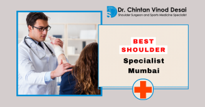 Read more about the article Best Shoulder Specialist in Mumbai: How to Choose the Right Doctor